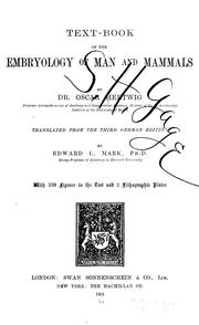 Cover of: Text-book of the embryology of man and mammals