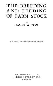 Cover of: The breeding and feeding of farm stock