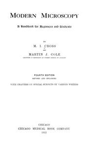 Cover of: Modern microscopy by M. I. Cross, M. I. Cross