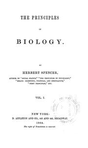 Cover of: The principles of biology. by Herbert Spencer