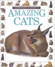 Cover of: Amazing Cats (Eyewitness Juniors) by Alexandra Parsons