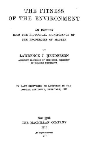The fitness of the environment by Lawrence Joseph Henderson