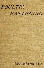 Cover of: Poultry fattening by Edward Brown