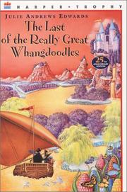 Cover of: The Last of the Really Great Whangdoodles by Julie Edwards