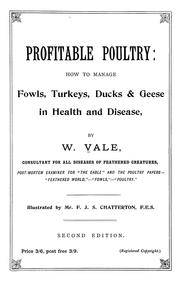 Cover of: Profitable poultry: how to manage fowls, turkeys, ducks & geese in health and disease