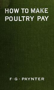 Cover of: How to make poultry pay, a practical manual