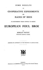 Some results of cooperative experiments on races of bees to determine their power to resist European foul brood