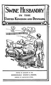 Cover of: Swine husbandry in the United Kingdom and Denmark by Canada. Dept. of Agriculture, Canada. Dept. of Agriculture