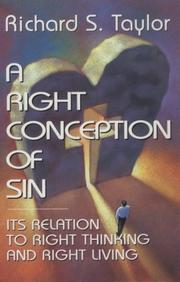 Cover of: A Right Conception of Sin | Richard S. Taylor