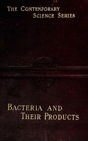 Cover of: Bacteria and their products by German Sims Woodhead