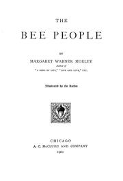 Cover of: The bee people | Margaret Warner Morley