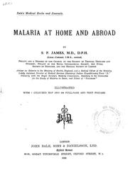 Malaria at home and abroad by Sydney Price James