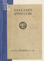 Cover of: Diseases of poultry: the cause, symptoms and care of each disease, and simple, effective remedies