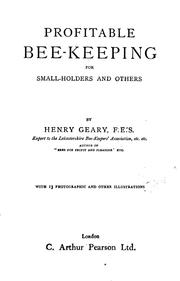 Cover of: Profitable bee-keeping for small-holders and others by Henry Geary
