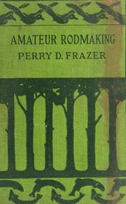 Cover of: Amateur rodmaking