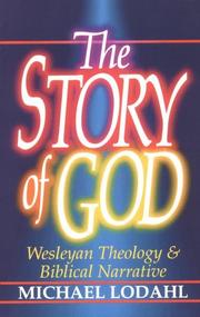 The Story of God by Michael Lodahl