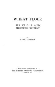 Cover of: Wheat flour by Snyder, Harry