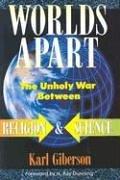 Cover of: Worlds apart by Karl Giberson