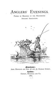 Cover of: Anglers' evenings by Manchester Anglers' Association., Manchester Anglers' Association.