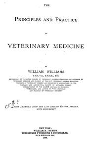 Cover of: The principles and practice of veterinary medicine