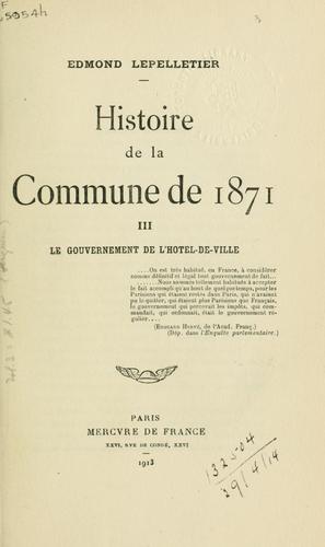 Histoire de la Commune de 1871. by Edmond Lepelletier
