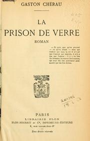 Cover of: La prison de verre, roman.