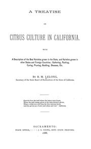 Cover of: A treatise on citrus culture in California by B. M. Lelong