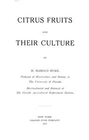Cover of: Citrus fruits and their culture by Hume, H. Harold