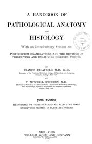 Cover of: A handbook of pathological anatomy and histology by Francis Delafield, Francis Delafield