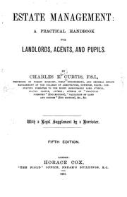 Cover of: Estate management: a practical handbook for landlords, agents, and pupils. With a legal supplement by a barrister