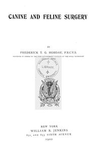 Cover of: Canine and feline surgery ... by Hobday, Frederick Thomas George Sir