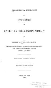 Cover of: Elementary exercises for students in materia medica and pharmacy