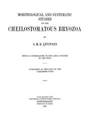 Cover of: Morphological and systematic studies on the cheilostomatous Bryozoa by Georg Marius Reinald Levinsen