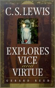 Cover of: C.S. Lewis Explores Vice and Virtue