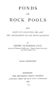 Cover of: Ponds and rock pools, with hints on collecting for and the management of the micro-aquarium