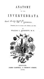 Cover of: Anatomy of the invertebrata by Siebold, C. Th. E. von
