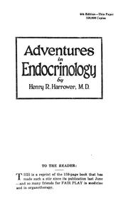 Cover of: Adventures in endocrinology by Henry Robert Harrower