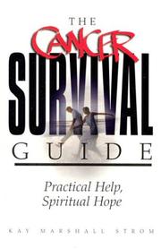 Cover of: The Cancer Survival Guide by Kay Marshall Strom