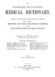 Cover of: An illustrated encyclopædic medical dictionary | Frank Pierce Foster