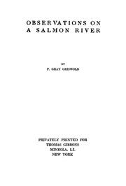 Cover of: Observations on a salmon river ...
