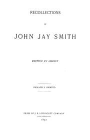 Cover of: Recollections of John Jay Smith