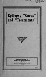 Cover of: Epilepsy cures and treatments | American Medical Association. Bureau of Investigation.