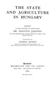 Cover of: The state and agriculture in Hungary