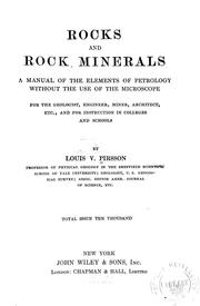 Cover of: Rocks and rock minerals: a manual of the elements of petrology without the use of the microscope, for the geologist, engineer, miner, architect, etc., and for instruction in colleges and schools