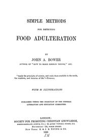 Cover of: Simple methods for detecting food adulteration by John A. Bower