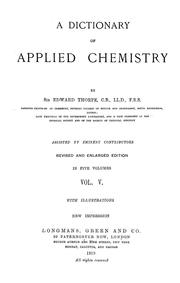 Cover of: A dictionary of applied chemistry by Thorpe, T. E. Sir