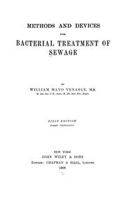 Cover of: Methods and devices for bacterial treatment of sewage | William Mayo Venable