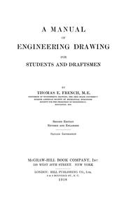 Cover of: A manual of engineering drawing for students and draftsmen by Thomas Ewing French