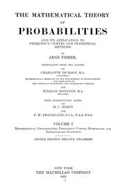 Cover of: The mathematical theory of probabilities and its application to frequency curves and statistical methods by Arne Fisher