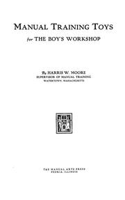 Cover of: Manual training toys for the boy's workshop